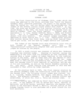 A HISTORY of the ALABAMA JUDICIAL SYSTEM* SUPREME COURT the First Constitution of Alabama (1819), Under Which the State Was Admi