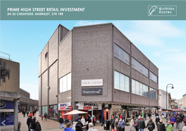 Prime High Street Retail Investment 24-32 Cheapside, Barnsley, S70 1Rr