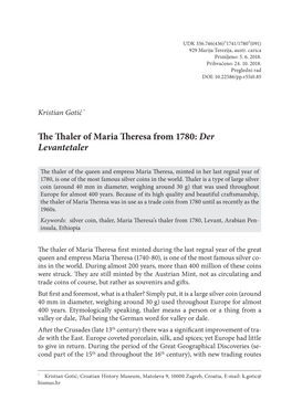 The Thaler of Maria Theresa from 1780: Der Levantetaler