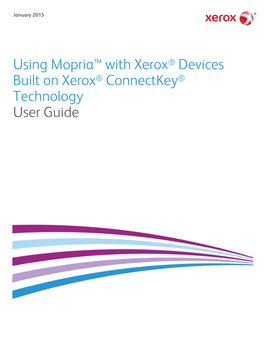 Using Mopria™ with Xerox® Devices Built on Xerox® Connectkey