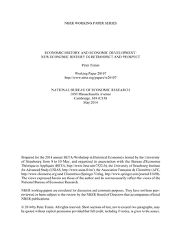 NBER WORKING PAPER SERIES ECONOMIC HISTORY and ECONOMIC DEVELOPMENT: NEW ECONOMIC HISTORY in RETROSPECT and PROSPECT Peter Temin