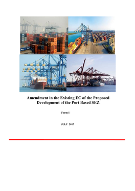 Amendment in the Existing EC of the Proposed Development of the Port Based SEZ