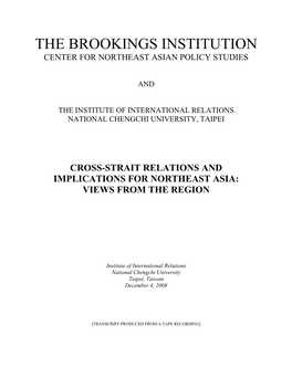 Cross-Strait Relations and Implications for Northeast Asia: Views from the Region