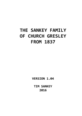 The Sankey Family of Church Gresley from 1837