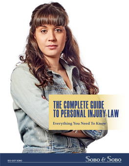 THE COMPLETE GUIDE to PERSONAL INJURY LAW Everything You Need to Know