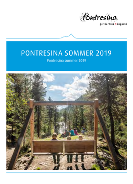 PONTRESINA SOMMER 2019 Pontresina Summer 2019 Mattias Nutt Mattias WILLKOMMEN Welcome