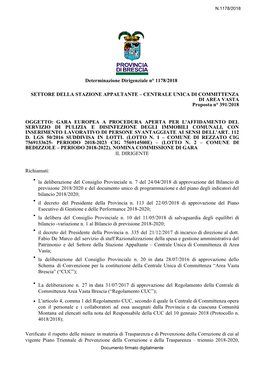 Determinazione Dirigenziale N° 1178/2018 SETTORE DELLA STAZIONE APPALTANTE – CENTRALE UNICA DI COMMITTENZA DI AREA VASTA Prop