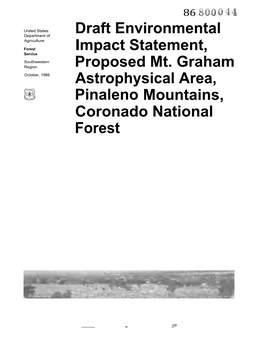 Draft Environmental Impact Statement, Proposed Mt. Graham Astrophysical Area, Pinaleno Mountains, Coronado National Forest