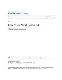 Semi-Weekly Raleigh Register, 1861 Vicki Betts University of Texas at Tyler, Vbetts@Uttyler.Edu