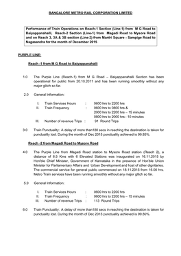 BANGALORE METRO RAIL CORPORATION LIMITED Performance of Train Operations on Reach-1 Section (Line-1) from M G Road to Baiyappan