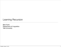 Learning Recursion