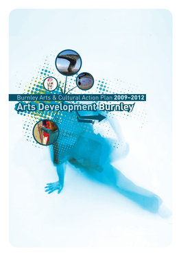 Arts Development Burnley Strategy 2009-2012