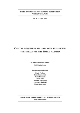 Capital Requirements and Bank Behaviour: the Impact of the Basle Accord