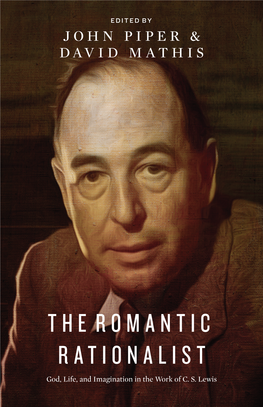 The Romantic Rationalist the Romantic Rationalist