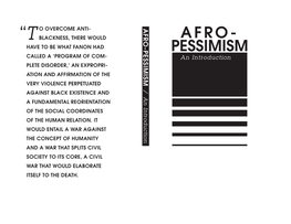 AFRO- PESSIMISM an INTRODUCTION Further Reading 179 ARTICLES