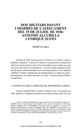 Dos Militars Davant I Després De L'aixecament Del 19 De Juliol De 1936: Antonio Alcubilla I Enrique Justo