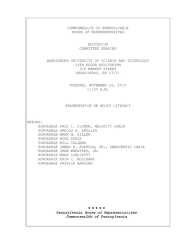 Commonwealth of Pennsylvania House of Representatives Education Committee Hearing Harrisburg University of Science and Technolog