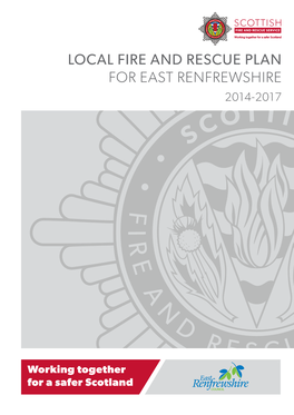 Local Fire and Rescue Plan for East Renfrewshire 2014-2017