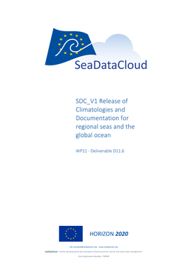 SDC V1 Release of Climatologies and Documentation for Regional Seas and the Global Ocean