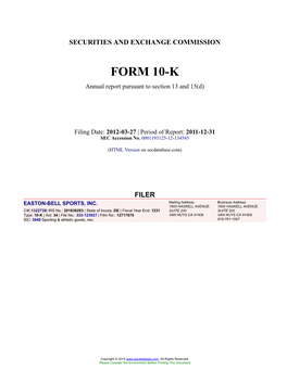 EASTON-BELL SPORTS, INC. Form 10-K Annual Report Filed 2012-03-27