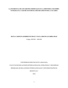 La Incidencia De Los Grupos Criminales En La Frontera Colombo- Venezolana: Caso De Estudio El Departamento De La Guajira