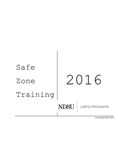 Safe Zone Trainings Each Month
