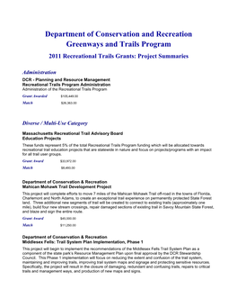 Department of Conservation and Recreation Greenways and Trails Program 2011 Recreational Trails Grants: Project Summaries