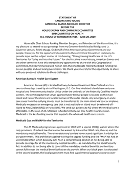 1 Statement of Sandra King Young American Samoa Medicaid Director Before the House Energy and Commerce Committee Subcommittee O