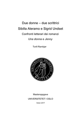 Due Donne – Due Scrittrici Sibilla Aleramo E Sigrid Undset Confronti Letterari Dei Romanzi Una Donna E Jenny