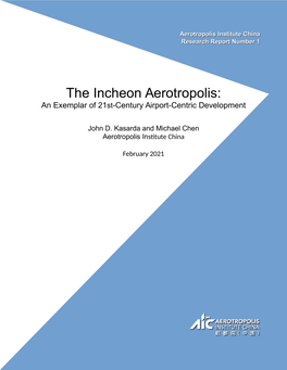 The Incheon Aerotropolis