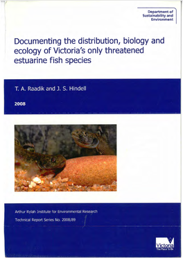 Documenting the Distribution, Biology and Ecology of Victoria's Only