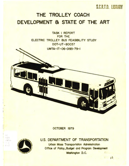 The Trolley Coach Development and State Of
