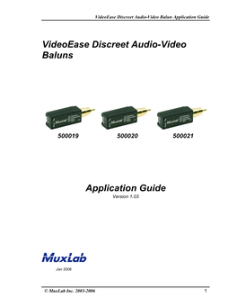 Videoease Discreet Balun Application Guide