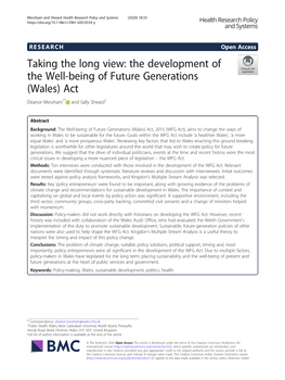 The Development of the Well-Being of Future Generations (Wales) Act Eleanor Messham1* and Sally Sheard2