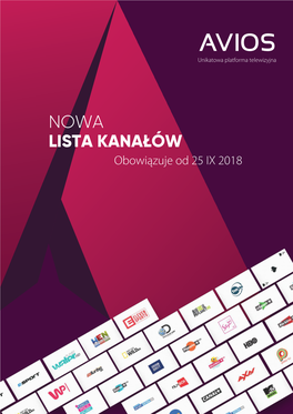 LISTA KANAŁÓW Obowiązuje Od 25 IX 2018 Lista Kanałów Obowiązuje Od 25 IX 2018