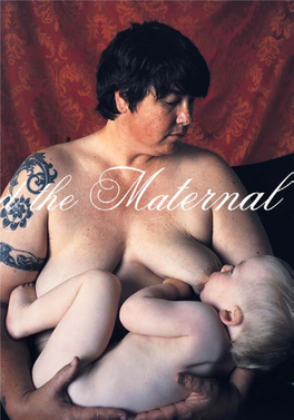 FEMINIST ART and the MATERNAL This Page Intentionally Left Blank FEMINIST ART and the MATERNAL