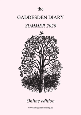 The GADDESDEN DIARY SUMMER 2020 Online Edition