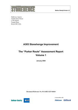 A303 Stonehenge Improvement the “Parker Route”
