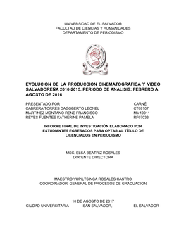 Evolución De La Producción Cinematográfica Y Video Salvadoreña 2010-2015