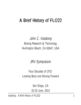 A Brief History of FLO22