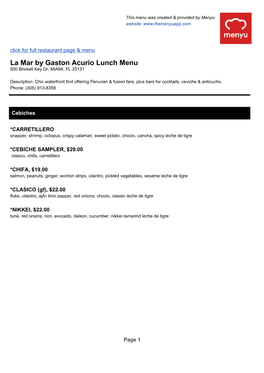 La Mar by Gaston Acurio Lunch Menu 500 Brickell Key Dr, MIAMI, FL 33131