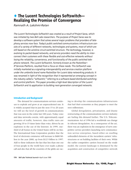 The Lucent Technologies Softswitch— Realizing the Promise of Convergence Ramnath A