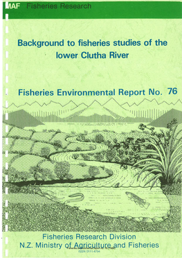Background to Fisheries Studies of the Lower Glutha River