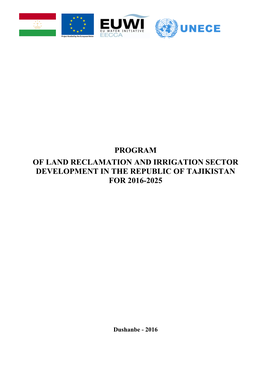 Program of Land Reclamation and Irrigation Sector Development in the Republic of Tajikistan for 2016-2025