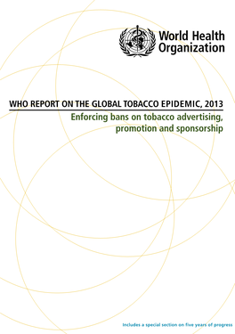 Enforcing Bans on Tobacco Advertising, Promotion and Sponsorship CCO Ep Id E Mi C , 2013