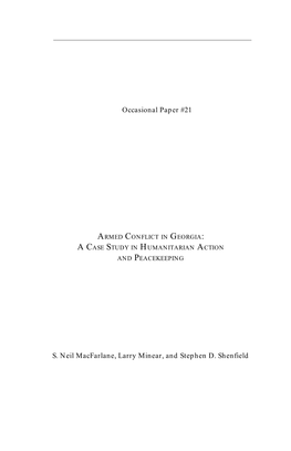 Armed Conflict in Georgia: a Case Study in Humanitarian Action and Peacekeeping