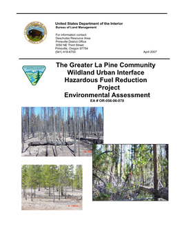 The Greater La Pine Community Wildland Urban Interface Hazardous Fuel Reduction Project Environmental Assessment EA # OR-056-06-078 TABLE of CONTENTS