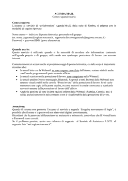 “Collaboration” Agenda/MAIL Della Suite Di Zimbra, Si Effettua Con Le Modalità Di Seguito Riportate