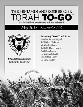 Yeshiva University • the Benjamin and Rose Berger Torah To-Go® Series • Sivan 5773