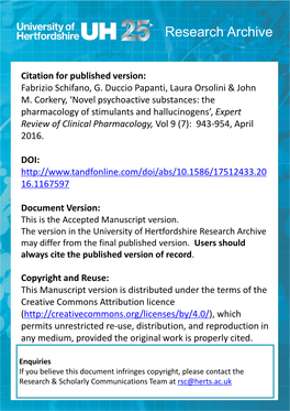 Novel Psychoactive Substances: the Pharmacology of Stimulants and Hallucinogens’, Expert Review of Clinical Pharmacology, Vol 9 (7): 943-954, April 2016